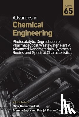 Purkait, Mihir Kumar - Photocatalytic Degradation of Pharmaceutical Wastewater Part A