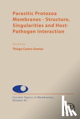 Gomes, Thiago de Castro - Parasitic Protozoa Membranes