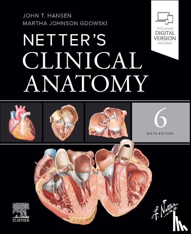 Hansen, John T., Gdowski, Martha Johnson - Netter's Clinical Anatomy