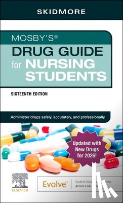Skidmore-Roth, Linda - Mosby's Drug Guide for Nursing Students with 2026 Update