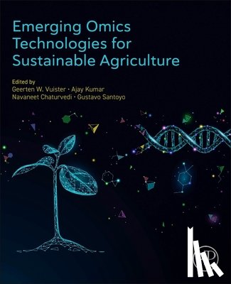  - Emerging Omics Technologies for Sustainable Agriculture