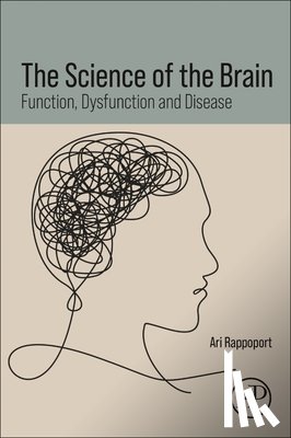 Rappoport, Ari - The Science of the Brain