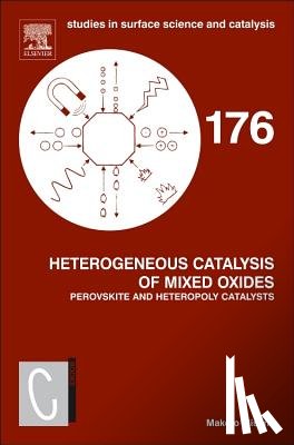 Misono, M. - Heterogeneous Catalysis of Mixed Oxides: Perovskite and Heteropoly Catalysts Volume 176