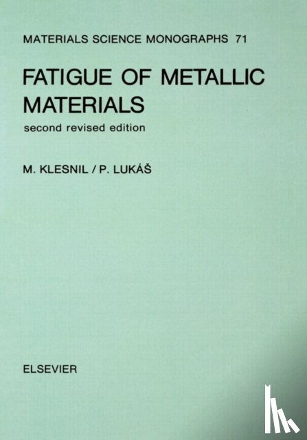 Klesnil, M., Lukac, P. (Department of Metal Physics - Fatigue of Metallic Materials