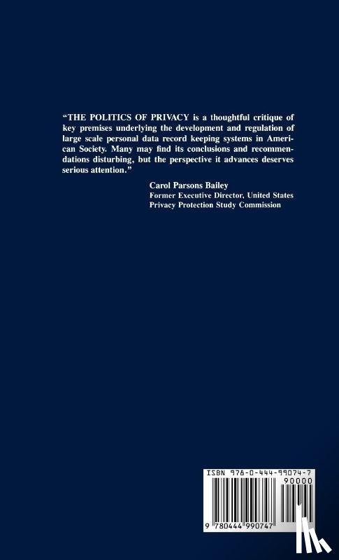 Rule, James B., etc. - The Politics of Privacy