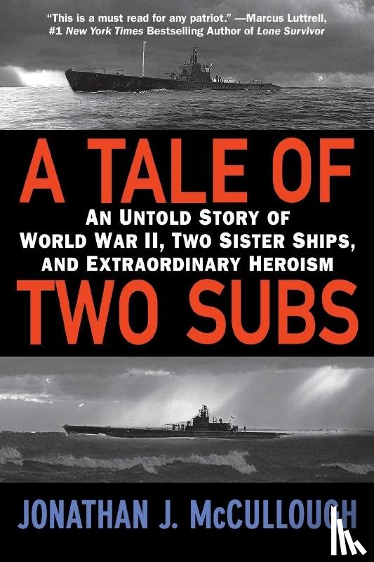 McCullough, Jonathan J. - A Tale Of Two Subs