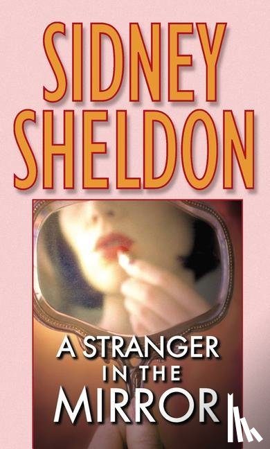 Sheldon, Sidney - A Stranger in the Mirror
