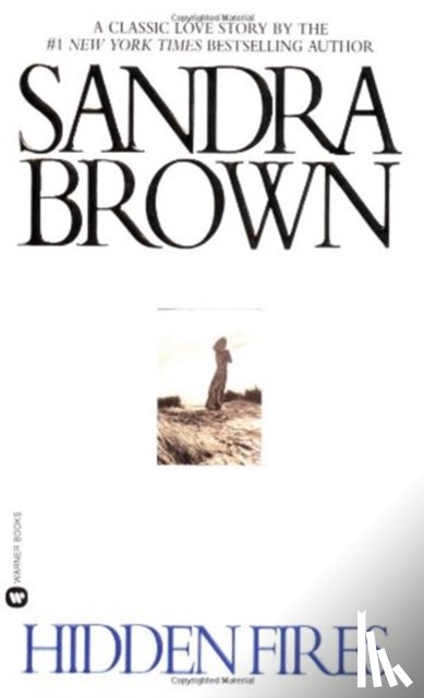 Sandra Brown - Hidden Fires