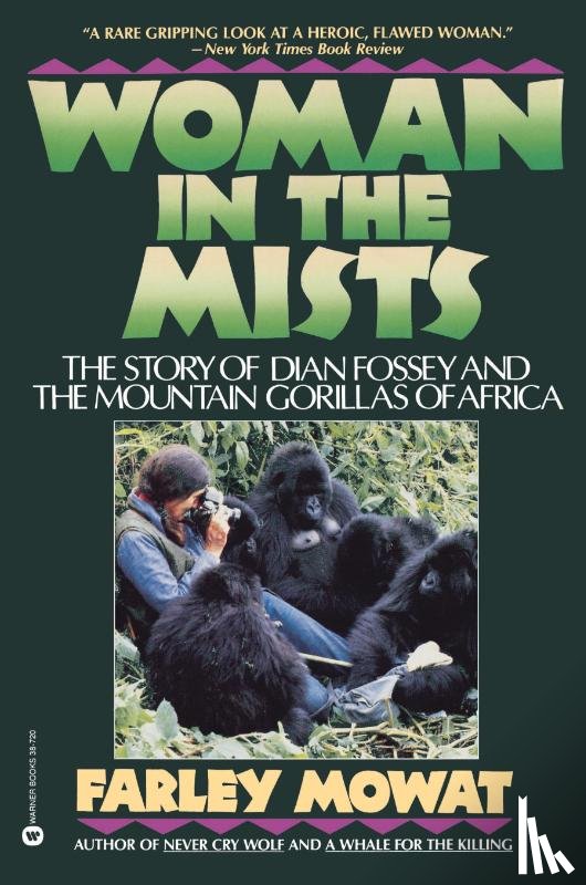 Mowat, Fooley - Woman in the Mist