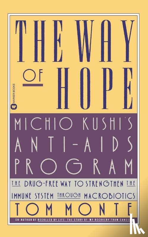 Monte, Tom - The Way of Hope