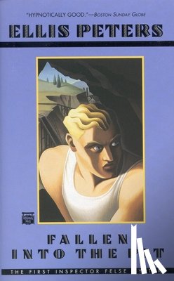 Peters, Ellis - Fallen Into the Pit