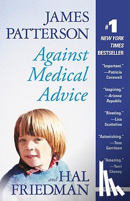 James Patterson, Hal Friedman - Against Medical Advice