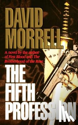 Morrell, David - The Fifth Profession