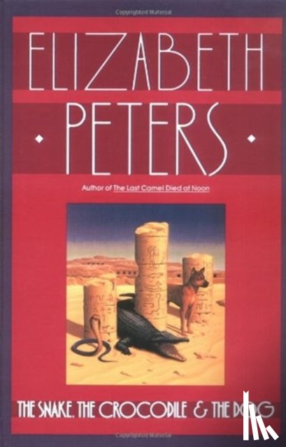 Mertz, Barbara - The Snake, the Crocodile and the Dog