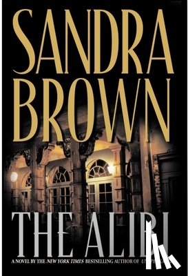 Brown, Sandra - The Alibi