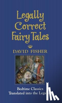Fisher, David - Legally Correct Fairy Tales