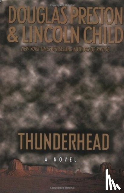 Preston, Lincoln - Thunderhead