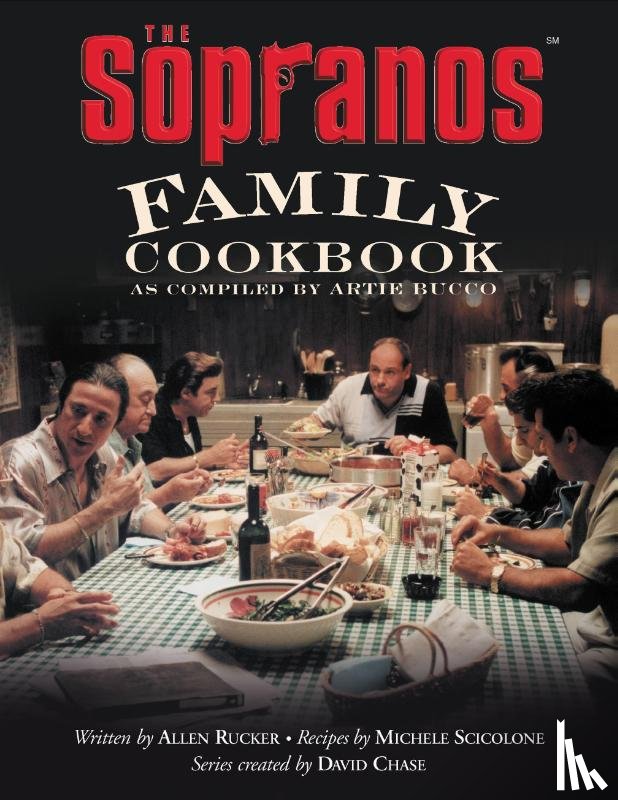 Rucker, Allen - The Sopranos Family Cookbook