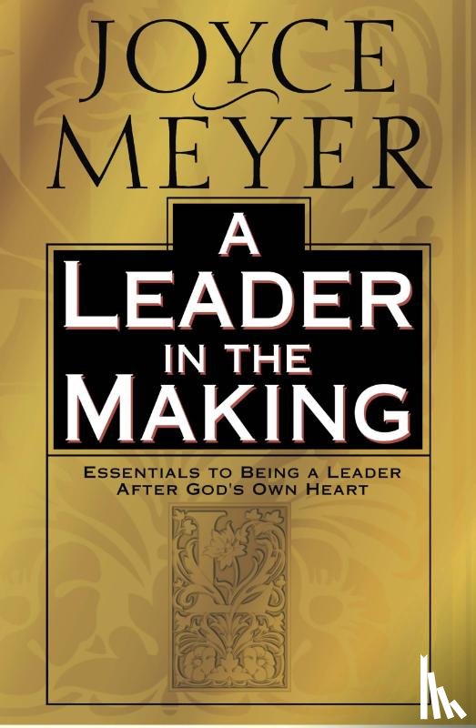 Meyer, Joyce - A Leader in the Making
