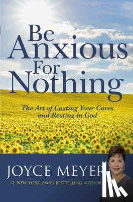 Meyer, Joyce - Be Anxious for Nothing