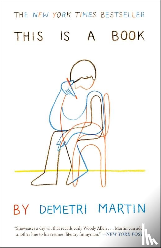 Demetri Martin - This Is a Book