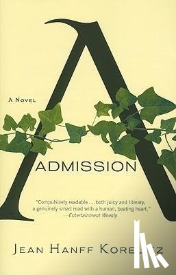 Jean Hanff Korelitz - Admission