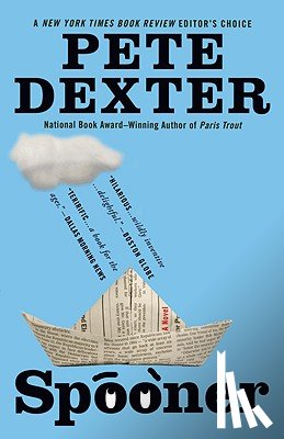 Pete Dexter - Spooner