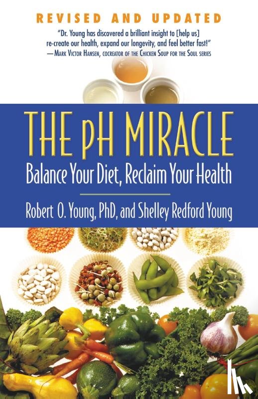 Young, Shelley Redford, Young, Robert O. - The pH Miracle