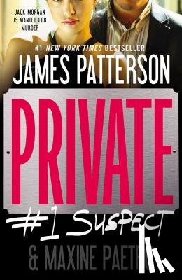 Patterson, James - Private: #1 Suspect