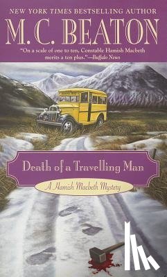 M. C. Beaton - Death of a Travelling Man