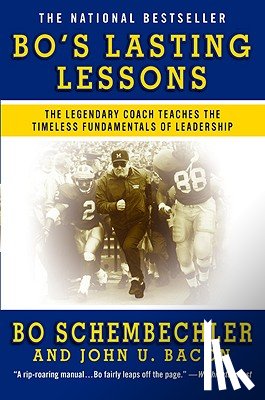Schembechler, Bo, Bacon, John U. - Bo's Lasting Lessons