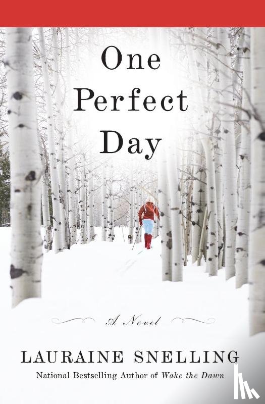 Snelling, Lauraine - One Perfect Day
