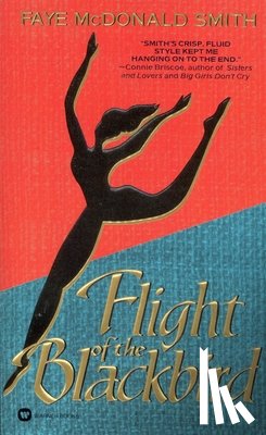 McDonald Smith, Faye - Flight of the Blackbird
