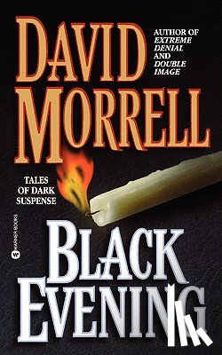 Morrell, David - Black Evening