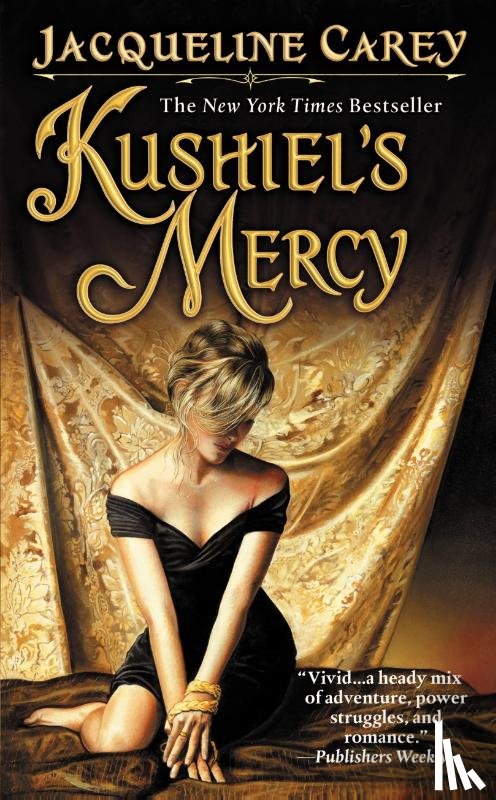 Jacqueline Carey - Kushiel's Mercy
