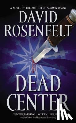 Rosenfelt, David - Dead Center