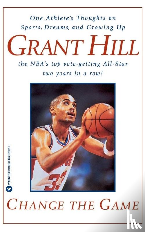 Hill, Grant - Change the Game