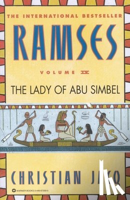 Jacq, Christian - Ramses: The Lady of Abu Simbel - Volume IV