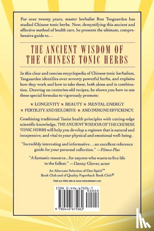 Teeguarden, Ron - The Ancient Wisdom of the Chinese Tonic Herbs