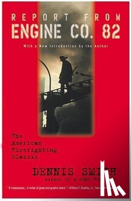 Smith, Dennis - REPORT FROM ENGINE CO 82 WARNE