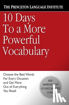 The Princeton Language Institute - 10 Days to a More Powerful Vocabulary