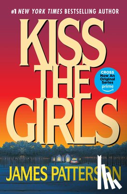 Patterson, James - Kiss the Girls