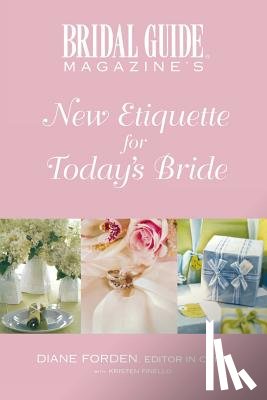 Forden, Diane - New Etiquette For Today's Bride