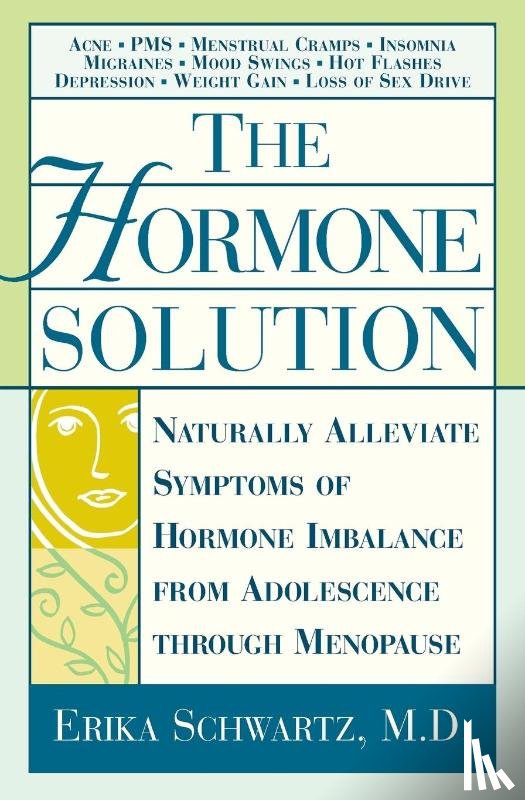 Schwartz, Erika - The Hormone Solution