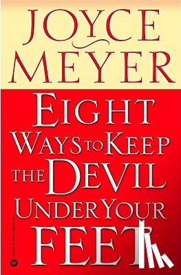 Meyer - Eight Ways to Keep the Devil Under Your Feet