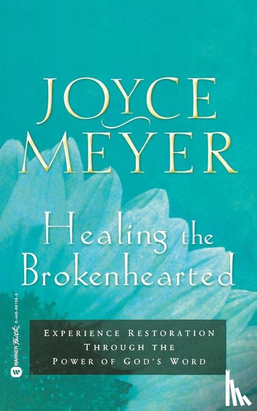 Meyer, Joyce - Healing the Brokenhearted