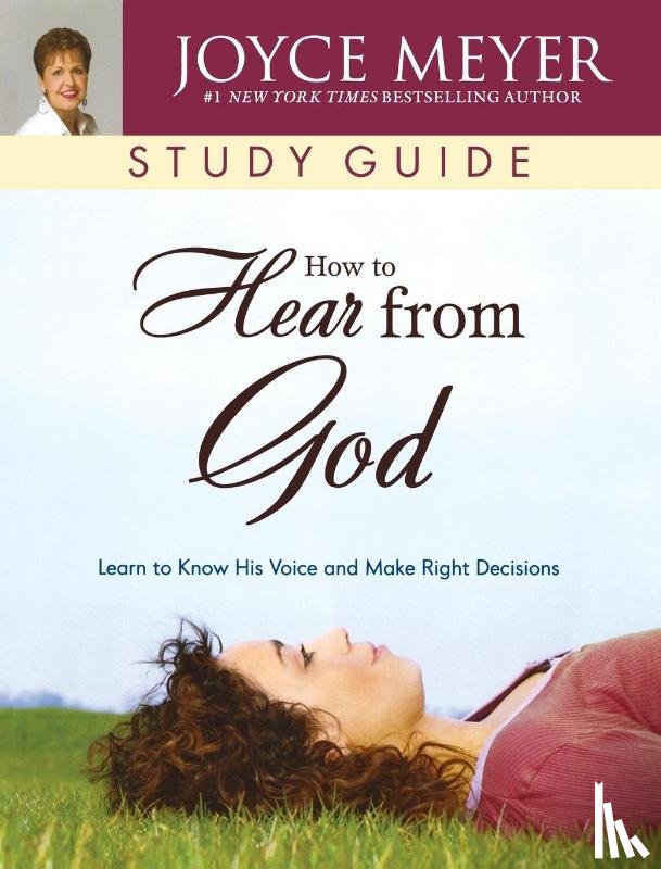 Meyer, Joyce - How to Hear from God Study Guide