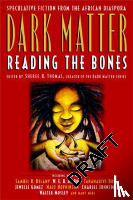 Thomas, Sheree R. - Dark Matter