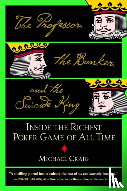 Craig, Michael - The Professor, The Banker And The Suicide King