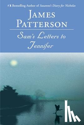 Patterson, James - Sam's Letters to Jennifer